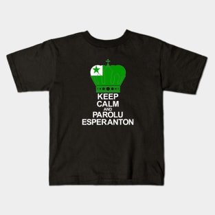 Keep Calm And Parolu Esperanton (Esperanto) Kids T-Shirt